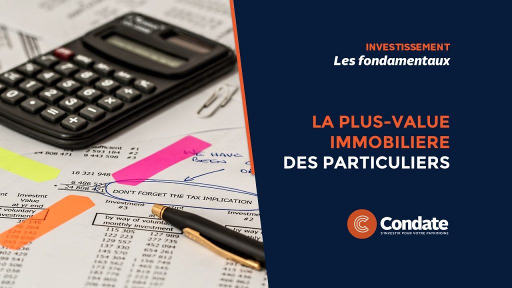 La plus-value immobilière des particuliers. Principe & calcul