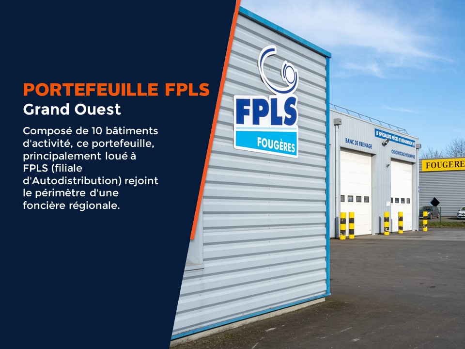 Grand Ouest : Cession d’un portefeuille de 10 actifs loués à FPLS