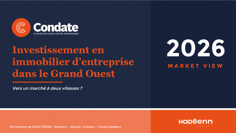 Market View – Investissement immobilier d&rsquo;entreprise – Condate 2026